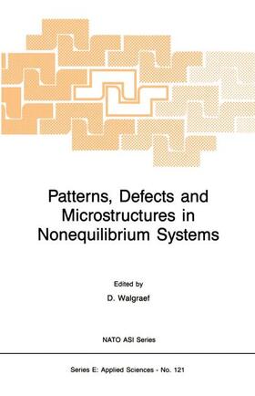 Walgraef |  Patterns, Defects and Microstructures in Nonequilibrium Systems | Buch |  Sack Fachmedien