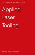 Soares / Perez-Amor |  Applied Laser Tooling | Buch |  Sack Fachmedien