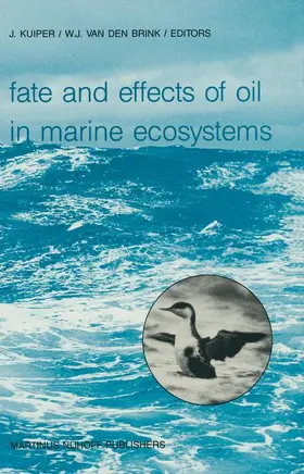 van den Brink / Kuiper |  Fate and Effects of Oil in Marine Ecosystems | Buch |  Sack Fachmedien