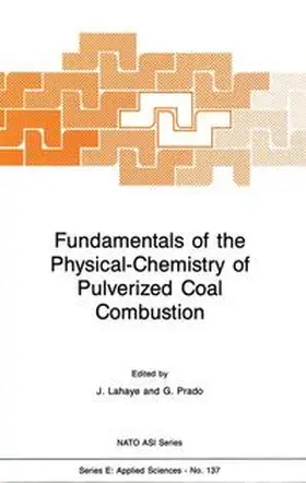 Lahaye / Prado |  Fundamentals of the Physical-Chemistry of Pulverized Coal Combustion | Buch |  Sack Fachmedien