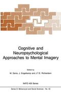 Denis / Engelkamp / Richardson |  Cognitive and Neuropsychological Approaches to Mental Imagery | Buch |  Sack Fachmedien