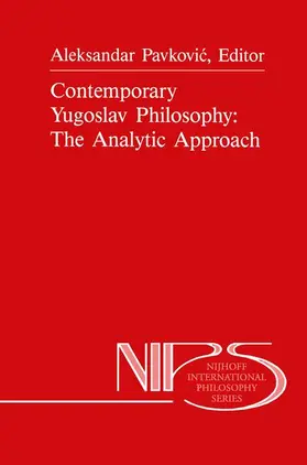 Pavkovic |  Contemporary Yugoslav Philosophy: The Analytic Approach | Buch |  Sack Fachmedien