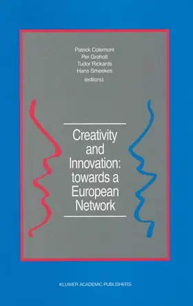 Colemont / Smeekes / Grøholt |  Creativity and Innovation: towards a European Network | Buch |  Sack Fachmedien