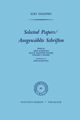 Goldstein / Gurwitsch / Goldstein-Haudek |  Selected Papers/Ausgewählte Schriften | Buch |  Sack Fachmedien