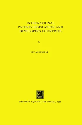 Anderfelt |  International Patent-Legislation and Developing Countries | Buch |  Sack Fachmedien