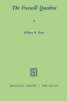 Davis |  The Freewill Question | Buch |  Sack Fachmedien