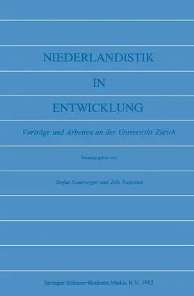 Stegeman / Sonderegger |  Niederlandistik in Entwicklung | Buch |  Sack Fachmedien