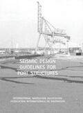  Seismic Design Guidelines for Port Structures | Buch |  Sack Fachmedien