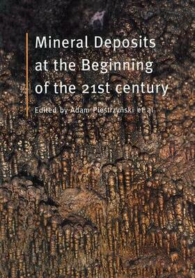 Piestrzynski |  Mineral Deposits at the Beginning of the 21st Century | Buch |  Sack Fachmedien