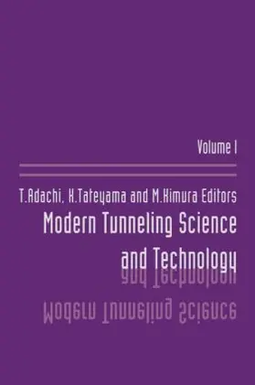 Adachi / Tateyama / Kimura |  Modern Tunneling Science And Technology | Buch |  Sack Fachmedien
