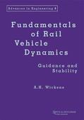 Wickens |  Fundamentals of Rail Vehicle Dynamics | Buch |  Sack Fachmedien