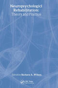 Wilson |  Neuropsychological Rehabilitation | Buch |  Sack Fachmedien