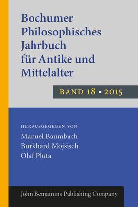 Baumbach / Mojsisch / Pluta | Bochumer Philosophisches Jahrbuch für Antike und Mittelalter | Buch | 978-90-272-0108-9 | sack.de