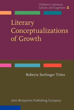 Trites | Literary Conceptualizations of Growth | Buch | 978-90-272-0156-0 | sack.de