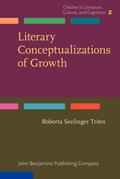Trites |  Literary Conceptualizations of Growth | Buch |  Sack Fachmedien