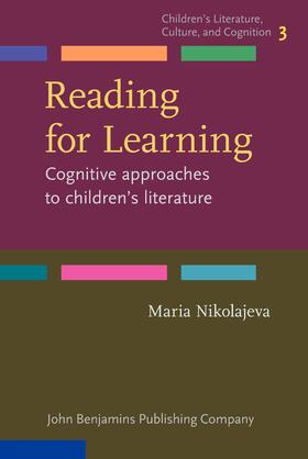 Nikolajeva | Reading for Learning | Buch | 978-90-272-0157-7 | sack.de