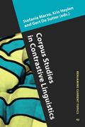 Marzo / Heylen / De Sutter |  Corpus Studies in Contrastive Linguistics | Buch |  Sack Fachmedien