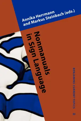 Herrmann / Steinbach |  Nonmanuals in Sign Language | Buch |  Sack Fachmedien