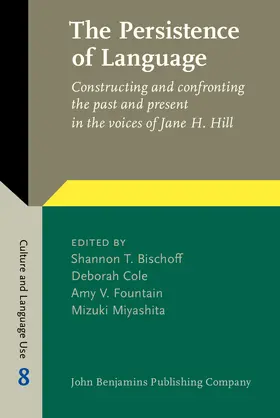 Bischoff / Cole / Fountain |  The Persistence of Language | Buch |  Sack Fachmedien