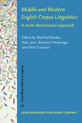 Markus / Iyeiri / Heuberger |  Middle and Modern English Corpus Linguistics | Buch |  Sack Fachmedien