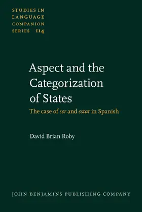 Roby |  Aspect and the Categorization of States | Buch |  Sack Fachmedien