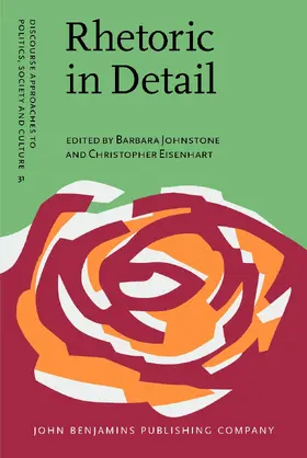Johnstone / Eisenhart | Rhetoric in Detail | Buch | 978-90-272-0619-0 | sack.de