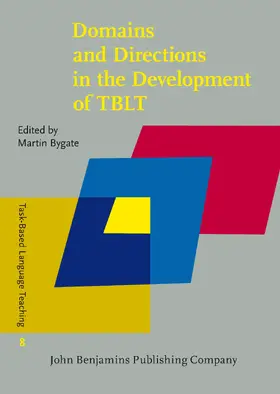 Bygate |  Domains and Directions in the Development of TBLT | Buch |  Sack Fachmedien