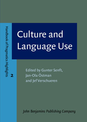 Senft / Östman / Verschueren |  Culture and Language Use | Buch |  Sack Fachmedien