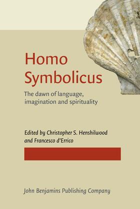 Henshilwood / d'Errico | Homo Symbolicus | Buch | 978-90-272-1189-7 | sack.de