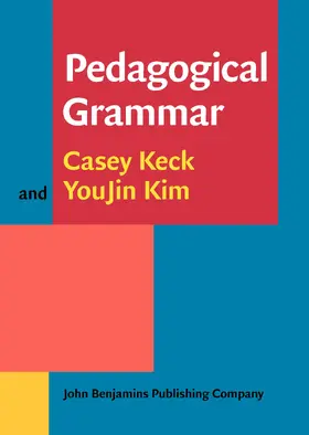 Keck / Kim |  Pedagogical Grammar | Buch |  Sack Fachmedien