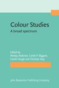 Anderson / Biggam / Hough |  Colour Studies | Buch |  Sack Fachmedien