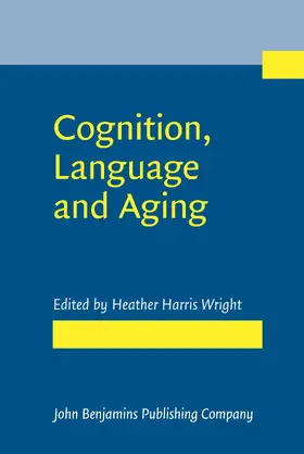 Wright |  Cognition, Language and Aging | Buch |  Sack Fachmedien