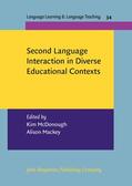 McDonough / Mackey |  Second Language Interaction in Diverse Educational Contexts | Buch |  Sack Fachmedien