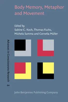 Koch / Fuchs / Summa |  Body Memory, Metaphor and Movement | Buch |  Sack Fachmedien