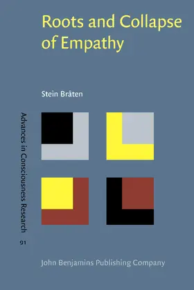 Bråten |  Roots and Collapse of Empathy | Buch |  Sack Fachmedien