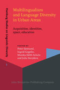 Siemund / Gogolin / Schulz |  Multilingualism and Language Diversity in Urban Areas | Buch |  Sack Fachmedien
