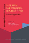 Duarte / Gogolin |  Linguistic Superdiversity in Urban Areas | Buch |  Sack Fachmedien