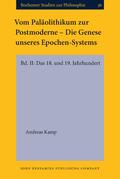 Kamp |  Vom Paläolithikum zur Postmoderne – Die Genese unseres Epochen-Systems | Buch |  Sack Fachmedien