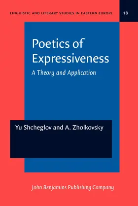 Shcheglov / Zholkovsky |  Poetics of Expressiveness | Buch |  Sack Fachmedien