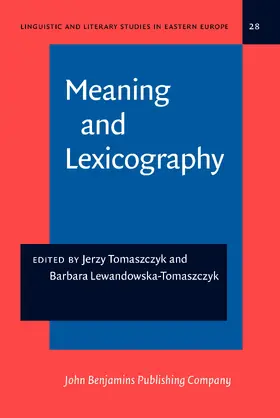 Tomaszczyk / Lewandowska-Tomaszczyk |  Meaning and Lexicography | Buch |  Sack Fachmedien