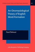 Štekauer |  An Onomasiological Theory of English Word-Formation | Buch |  Sack Fachmedien