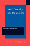 Munat |  Lexical Creativity, Texts and Contexts | Buch |  Sack Fachmedien