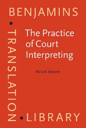 Edwards |  The Practice of Court Interpreting | Buch |  Sack Fachmedien