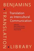 Snell-Hornby / Jettmarová / Kaindl |  Translation as Intercultural Communication | Buch |  Sack Fachmedien