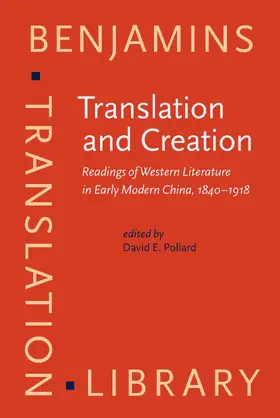 Pollard |  Translation and Creation | Buch |  Sack Fachmedien