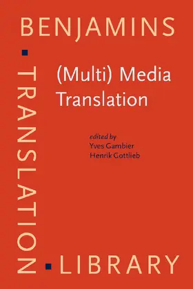 Gambier / Gottlieb | (Multi) Media Translation | Buch | 978-90-272-1639-7 | sack.de