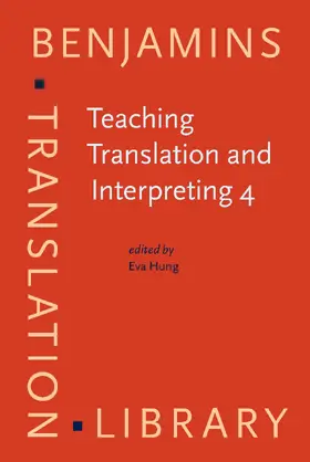Hung | Teaching Translation and Interpreting 4 | Buch | 978-90-272-1648-9 | www.sack.de