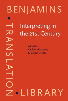Garzone / Viezzi |  Interpreting in the 21st Century | Buch |  Sack Fachmedien