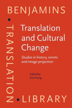 Hung |  Translation and Cultural Change | Buch |  Sack Fachmedien