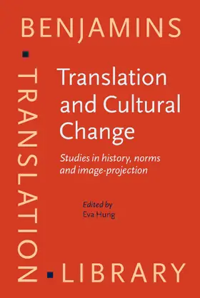 Hung |  Translation and Cultural Change | Buch |  Sack Fachmedien